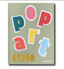 Pop Art Style Coffee Table Book by Assouline