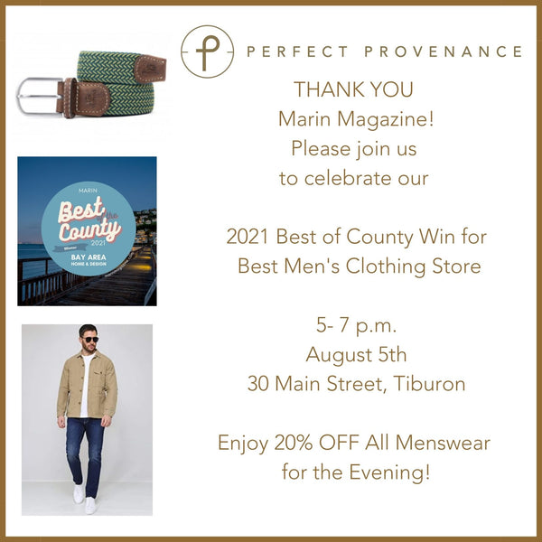 THE PERFECT PROVENANCE WINS “BEST MEN’S CLOTHING STORE” IN  MARIN MAGAZINE’S ANNUAL BEST OF THE COUNTY 2021 AWARDS