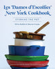Les Dames d'Escoffier New York Cookbook: Stirring the Pot