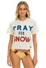 Pray for Snow Tee in Two Colors by Aviator Nation Unisex