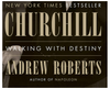 Churchill Biography by Andrew Roberts